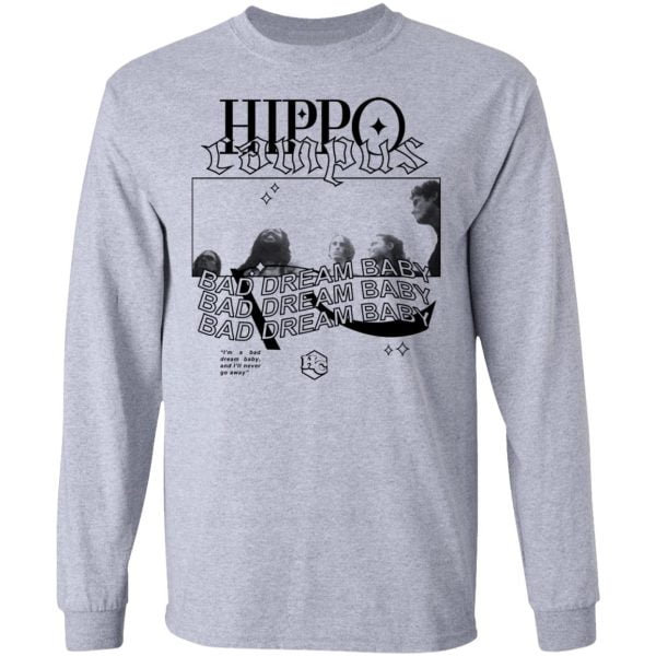 Hippo Campus Bad Dream Baby Shirt, Hoodie, Tank 3