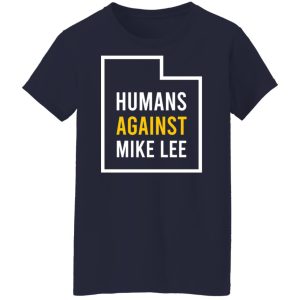 Humans Against Mike Lee Shirt, Hoodie, Tank 24