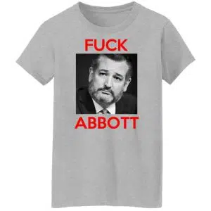 Fuck Abbott Fuck Greg Abbott Shirt, Hoodie, Tank 25