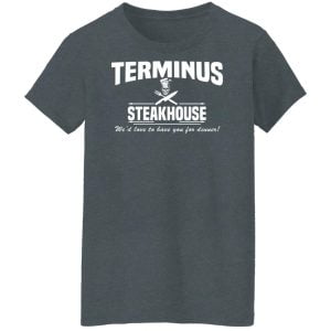 Terminus Steakhouse We'd Love To Have You For Dinner Shirt, Hoodie, Tank 23