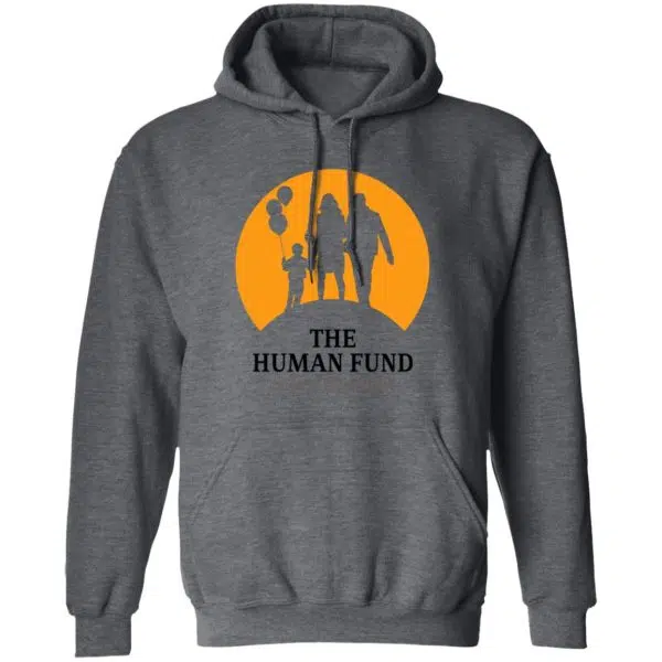 The Human Fund Money For People Shirt, Hoodie, Tank 5