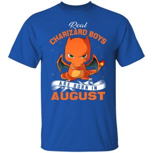 Real Charizard Boys Are Born In August Shirt, Hoodie, Tank 20