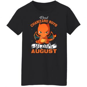 Real Charizard Boys Are Born In August Shirt, Hoodie, Tank 21