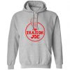 Traitor Joe Biden Shirt, Hoodie, Tank 2