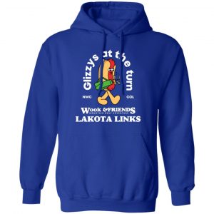 Glizys At The Turn Wook & Friends Lakota Links Shirt, Hoodie, Tank 17