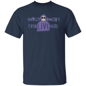 Hawley Doesn't Even Live Here Shirt, Hoodie, Tank 20