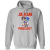 Joe Rogan Podcast Shirt, Hoodie, Tank 1