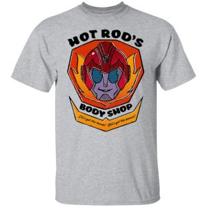 Hot Rod's Body Shop He's Got The Touch He's Got The Power Shirt, Hoodie, Tank 16