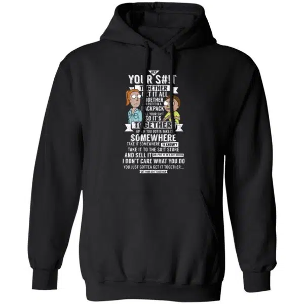 Get Your Shit Together Get It All Together And Put It In Backpack Shirt, Hoodie, Tank 2