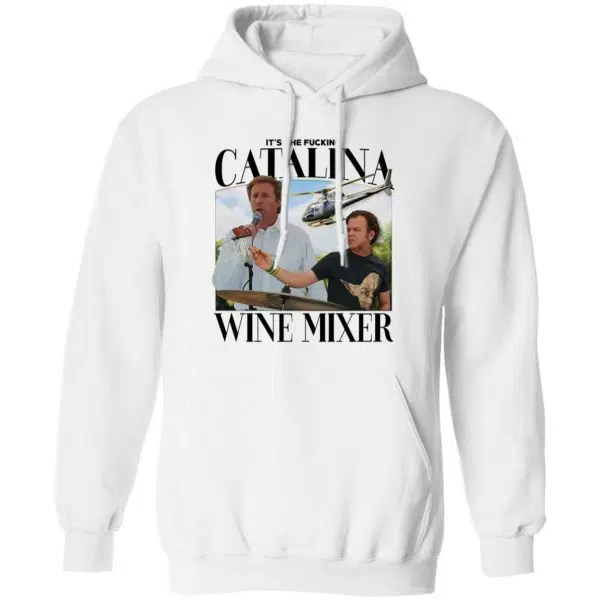 It's The Fucking Catalina Wine Mixer Shirt, Hoodie, Tank 3