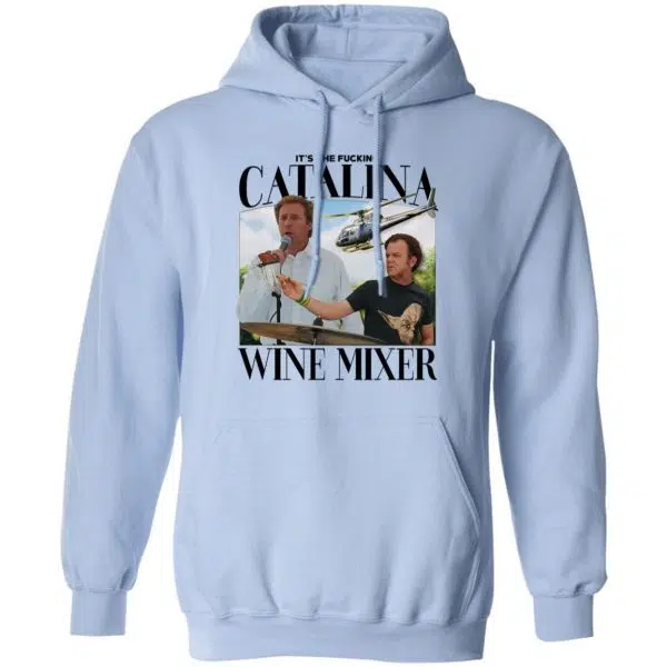 It's The Fucking Catalina Wine Mixer Shirt, Hoodie, Tank 4
