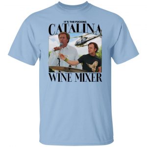 It's The Fucking Catalina Wine Mixer Shirt, Hoodie, Tank 8