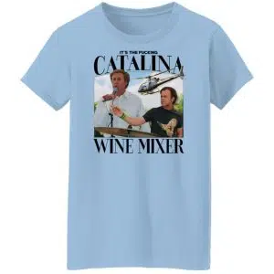 It's The Fucking Catalina Wine Mixer Shirt, Hoodie, Tank 16