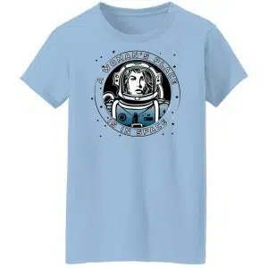 A Woman's Place Is In Space Shirt, Hoodie, Tank 17