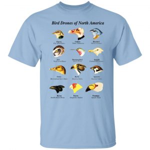 Bird Drones of North America Shirt, Hoodie, Tank 13