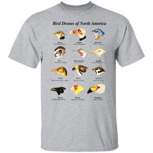 Bird Drones of North America Shirt, Hoodie, Tank 15