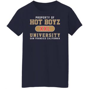 Hot Boyz U Property Of Hot Boyz Xxl University San Fransico Shirt, Hoodie, Tank 24
