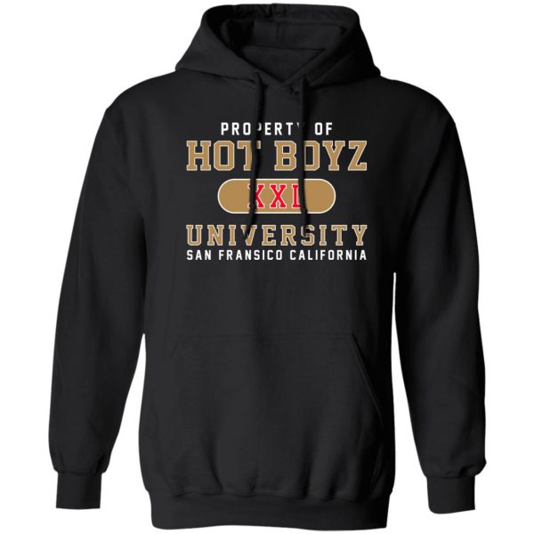 Hot Boyz U Property Of Hot Boyz Xxl University San Fransico Shirt, Hoodie, Tank 3