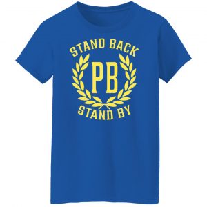 Proud Boys Stand Back Stand By Shirt, Hoodie, Tank 25