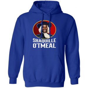 Shaquille O’Tmeal Quaker Oats Oatmeal Los Angeles Lakers Shaquille O’Neal Shirt, Hoodie, Tank 9 Shaquille O’Tmeal Quaker Oats Oatmeal Los Angeles Lakers Shaquille O’Neal Shirt, Hoodie, Tank 9