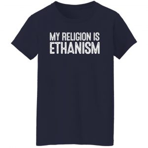 My Religion Is Ethanism Funny Ethan Shirt, Hoodie, Tank 24