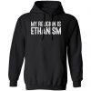 My Religion Is Ethanism Funny Ethan Shirt, Hoodie, Tank 1