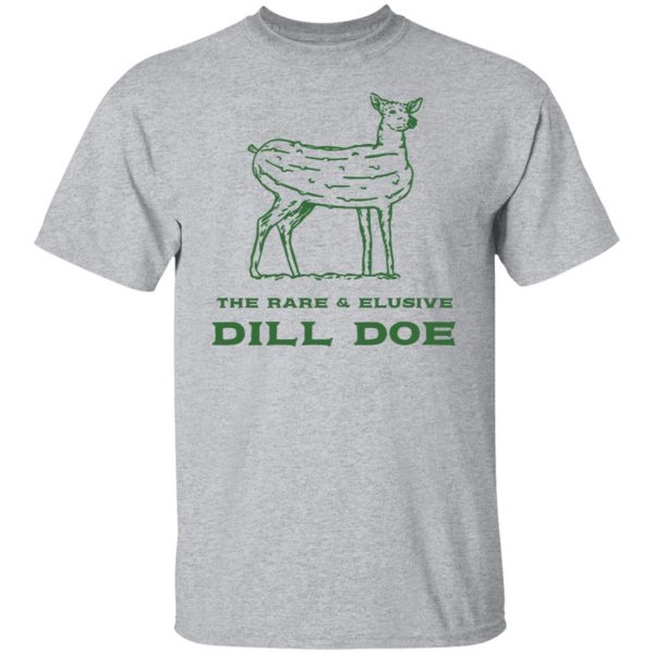 The Rare & Elusive Dill Doe Shirt, Hoodie, Tank Apparel 8