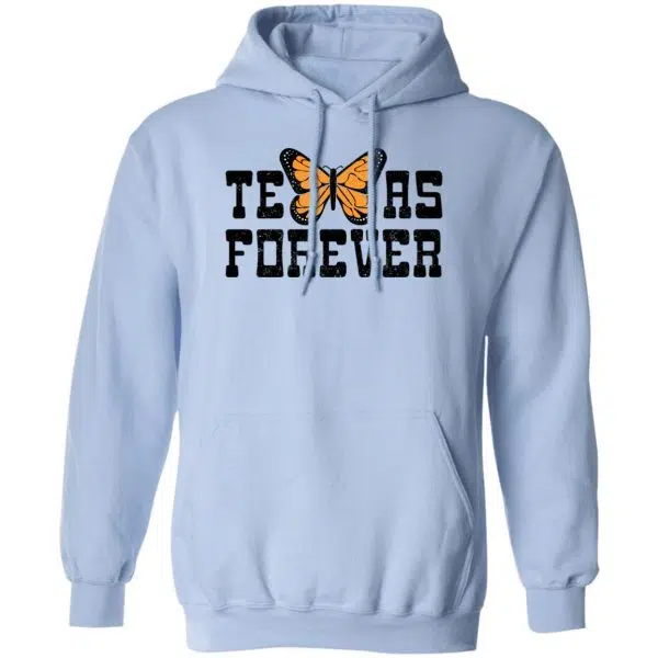 Texas Forever Monarch Butterfly Shirt, Hoodie, Tank 5