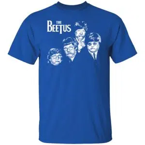 The Beetus Shirt, Hoodie, Tank 21