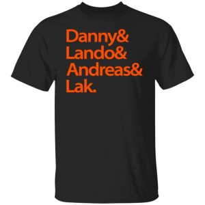 Danny & Land & Andreas & Lak Shirt, Hoodie, Tank 18