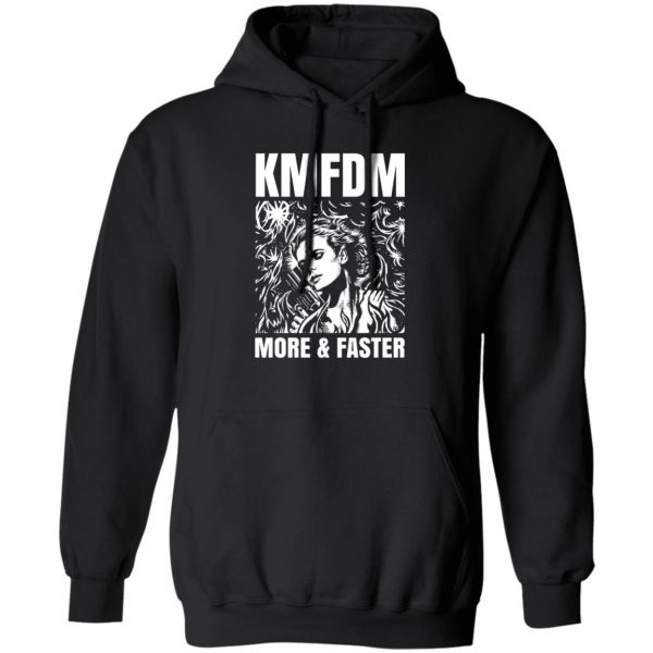 KMFDM More & Faster German Industrial Rock Band Shirt, Hoodie, Tank 3
