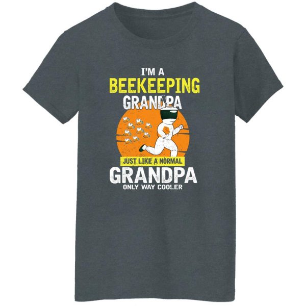 I’m Beekeeping Grandpa Just Like A Normal Grandpa Only Way Cooler Shirt, Hooodie, Tank Apparel 12