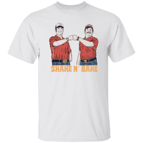 Shake N Bake Shirt, Hoodie, Tank Apparel 4