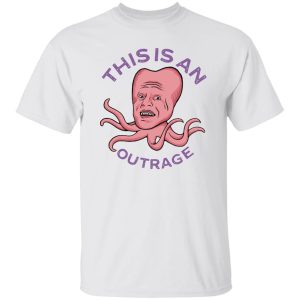 This Is An Outrage Shirt, Hoodie, Tank Apparel 2