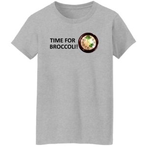 Time For Broccoli Shirt, Hoodie, Tank 19