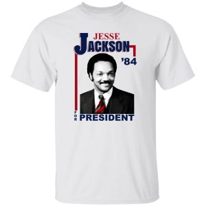 Jesse Jackson 1984 For President Shirt, Hoodie, Tank 15