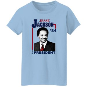 Jesse Jackson 1984 For President Shirt, Hoodie, Tank 17