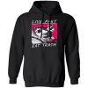 Live Fast Eat Trash Living The Life Shirt, Hoodie, Tank 2