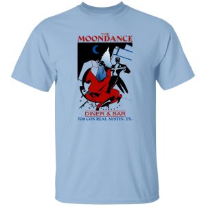 The MoonDance Dinner & Bar Shirt, Hoodie, Tank 14