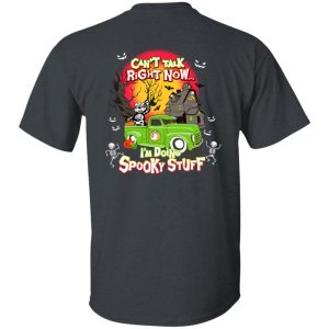 Can't Talk RIght Now I'm Doing Spooky Stuff Shirt, Hoodie, Tank 37