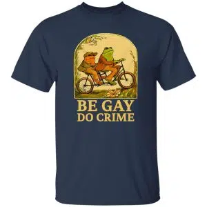 Be Gay Do Crime Frog And Toad Gay Pride Shirt, Hoodie, Tank 21