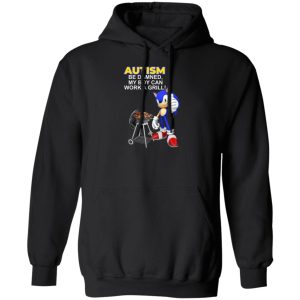 Autism Be Damned My Boy Can Work A Grill Shirt, Hoodie, Tank Apparel