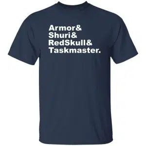 Armor & Shuri & Redskull & Taskmaster Shirt, Hoodie 20
