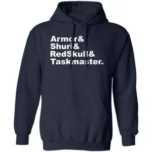 Armor & Shuri & Redskull & Taskmaster Shirt, Hoodie 17