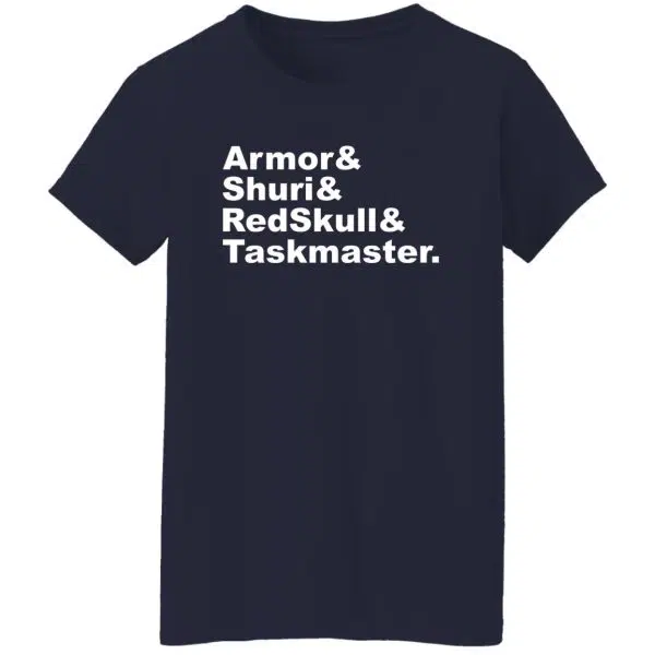 Armor & Shuri & Redskull & Taskmaster Shirt, Hoodie 14