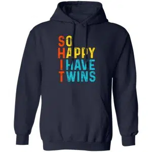 So Happy I Have Twins Shit 16