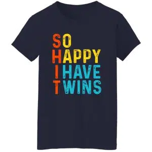 So Happy I Have Twins Shit 23