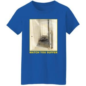 Weekend Nachos - Watch You Suffer Shirt 22