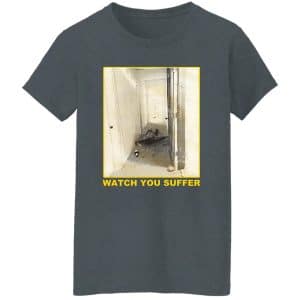 Weekend Nachos - Watch You Suffer Shirt 23
