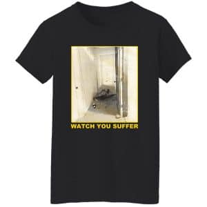 Weekend Nachos - Watch You Suffer Shirt 24